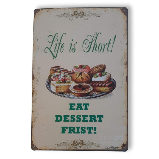 Chapa retro "Eat Dessert Frist" de 30cm. x 20cm.