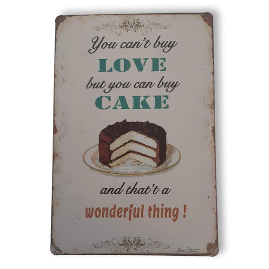 Chapa retro "You can buy Cake" de 30cm. x 20cm.